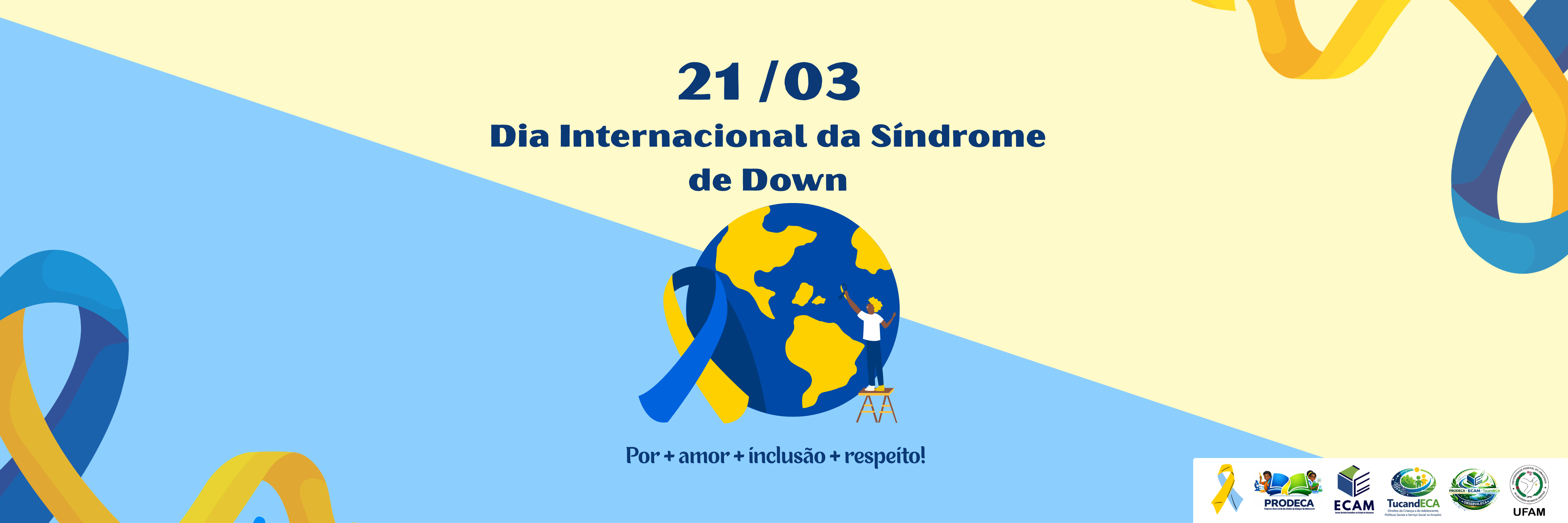 21 de Março - Dia internacional da Síndrome de Down