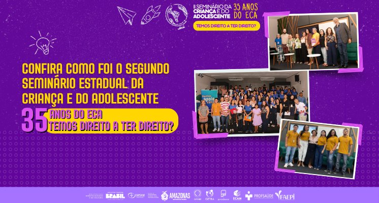 2° Seminário Estadual da Criaça e Adolescente