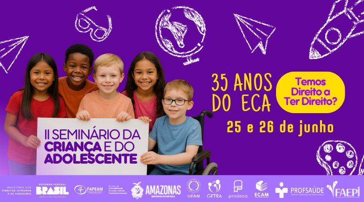 2° Seminário Estadual da Criaça e Adolescente